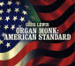 Organ-Monk-American-Standard-Cover